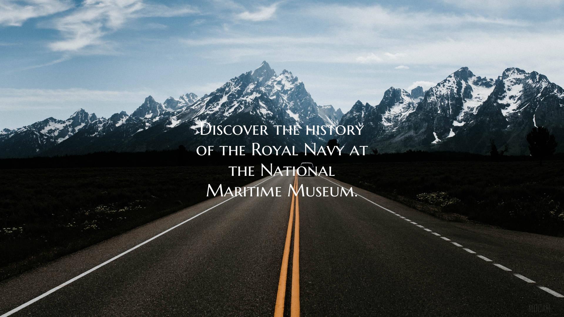 Discover the history of the Royal Navy at the Nati...