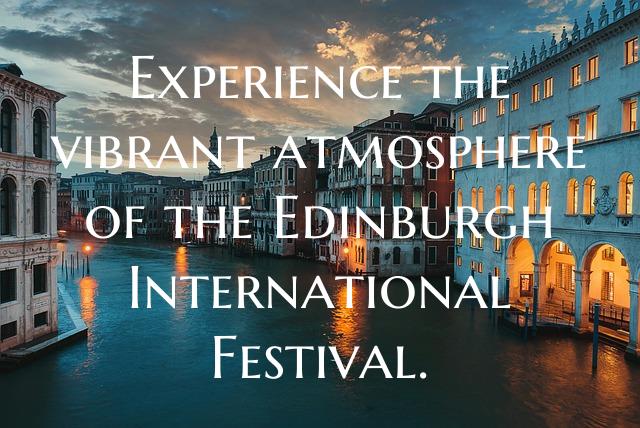 Experience the vibrant atmosphere of the Edinburgh...