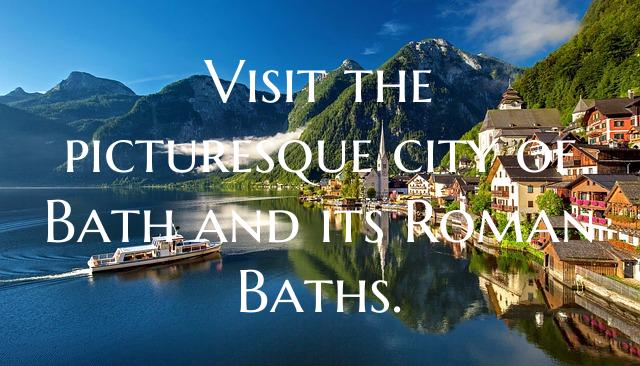 Visit the picturesque city of Bath and its Roman B...